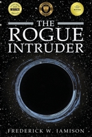 The Rogue Intruder B09TG5NZ14 Book Cover