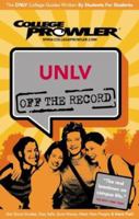 College Prowler: UNLV Off the Record 1427402728 Book Cover