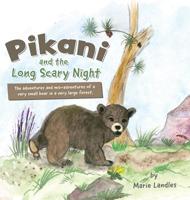 Pikani and the Long Scary Night 0228809193 Book Cover