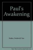 Paul's Awakening 086164106X Book Cover