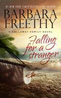 Falling For A Stranger 0990695220 Book Cover
