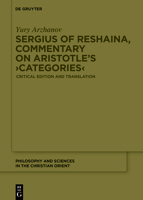 Sergius of Reshaina, Commentary on Aristotle's >Categories 3111443957 Book Cover