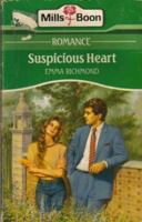 Suspicious Heart 0373170661 Book Cover