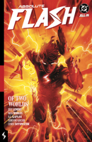 Absolute Flash Vol. 1: Of Two Worlds 1799505189 Book Cover