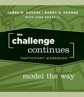 The Challenge Continues, Participant Workbook 0470402830 Book Cover