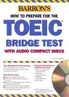 How to Prepare for the TOEIC Bridge Exam 0764177419 Book Cover
