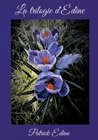 La trilogie d'Édène (French Edition) 2322485632 Book Cover