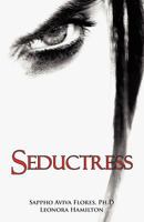 Seductress 0985040513 Book Cover