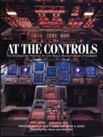 At the Controls: The Smithsonian National Air and Space Museum Book of Cockpits