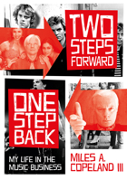 Two Steps Forward, One Step Back: My Life In The Music Business 1911036777 Book Cover