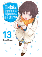 Medaka Kuroiwa Is Impervious to My Charms 13 1647294886 Book Cover