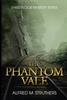 The Phantom Vale B0BXN5TDNR Book Cover