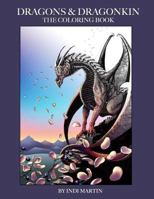 Dragons & Dragonkin: The Coloring Book 1795484942 Book Cover