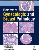 Review of Gynecologic and Breast Pathology 9352700473 Book Cover