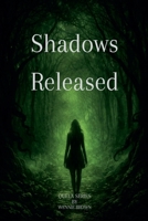 Shadows Released: Quela Series 1764630408 Book Cover