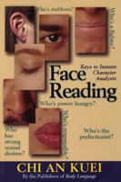 Face Reading: Keys to Instant Character Analysis 087131875X Book Cover