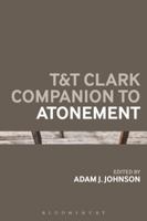 T&T Clark Companion to Atonement (Bloomsbury Companions Book 5) 056756553X Book Cover