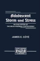 Adolescent Storm and Stress: An Evaluation of the Mead-Freeman Controversy 1138873314 Book Cover