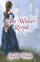 The Winter Royal 0972895892 Book Cover