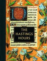 The Hastings Hours (Illuminated Gift) 0712304398 Book Cover