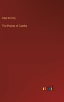 The Poems of Goethe 1017013322 Book Cover