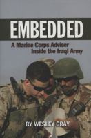 Embedded: A Marine Corps Adviser Inside the Iraqi Army 1591143403 Book Cover