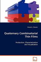 Quaternary Combinatorial Thin Films 3639067878 Book Cover