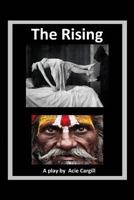 The Rising: A Play 1976400082 Book Cover