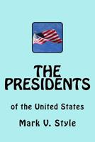 The Presidents 1539887677 Book Cover