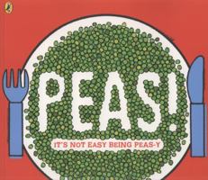 Peas!: It's Not Easy Being Peas-y 0141502584 Book Cover