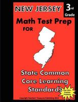 New Jersey 3rd Grade Math Test Prep for Common Core Learning Standards 1481141252 Book Cover