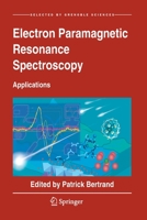 Electron Paramagnetic Resonance Spectroscopy: Applications 3030396703 Book Cover