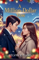 A Million-Dollar Vow B0FRV4H2M8 Book Cover