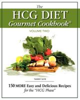 The Hcg Diet Gourmet Cookbook Volume Two 0984399925 Book Cover
