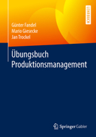 Übungsbuch Produktionsmanagement 3658195533 Book Cover