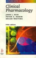 Lecture Notes on Clinical Pharmacology 0632034041 Book Cover