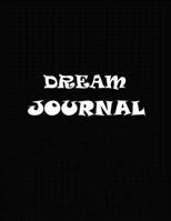 Dream Journal: A Beginner's Guided Dream Diary for Lucid Dreaming and Dream Interpretation 1693776529 Book Cover