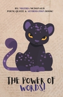 The Power of Words: A Inspirational Poem Book! B0B6LDRYSV Book Cover