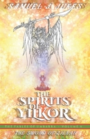 The Spirits of Yilkor: The Sword of Zilkar B0892658HV Book Cover
