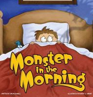 Monster in the Morning 1732683093 Book Cover