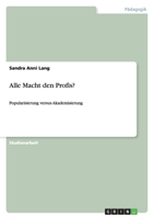 Alle Macht den Profis? 3640937775 Book Cover