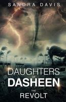 Daughters of Dasheen: The Revolt 0997162732 Book Cover