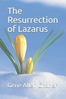 The Resurrection of Lazarus B089TT1NKD Book Cover