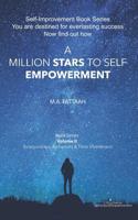 A Million Stars To Self Empowerment - Volume 2: You are destined for everlasting success. Now find out how. 1096230763 Book Cover