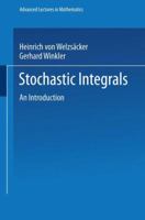 Stochastic Integrals (Advanced Lectures in Mathematics) 3528063106 Book Cover