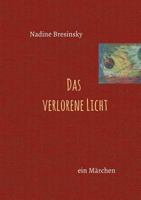 Das verlorene Licht 3734574757 Book Cover