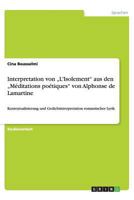Interpretation von „L'Isolement" aus den „Méditations poétiques" von Alphonse de Lamartine 3656398445 Book Cover