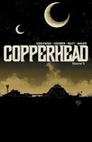 Copperhead Volume 5 1534308512 Book Cover