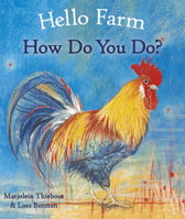 Hello Farm, How Do You Do? 1782505881 Book Cover
