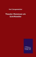 Theodor Mommsen ALS Schriftsteller 3846011819 Book Cover